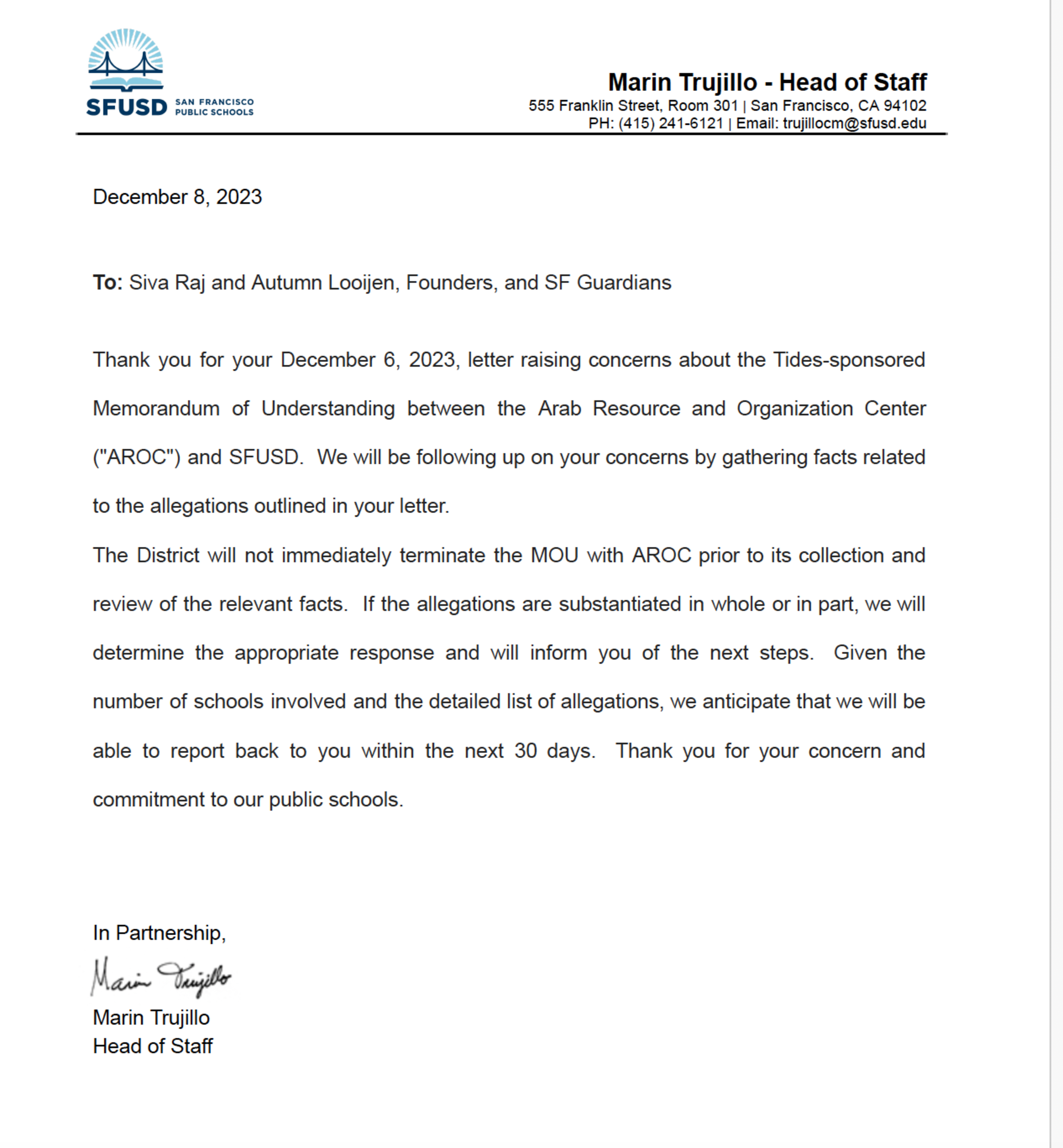 A San Francisco Unified School District letter promising to investigate concerns about the Arab Resource and Organization Center allegedly violating a school district agreement.