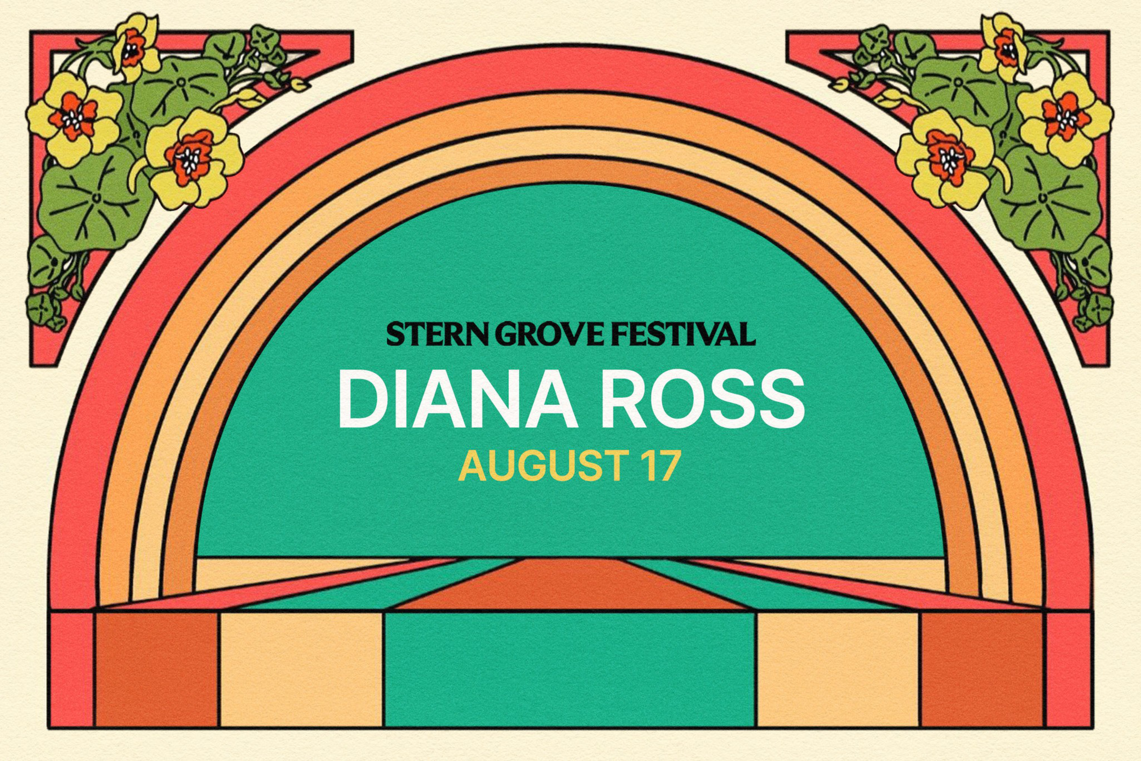 Stern Grove Festival poster with stylized floral corners, an arched rainbow design, and text announcing Diana Ross performing on August 17.