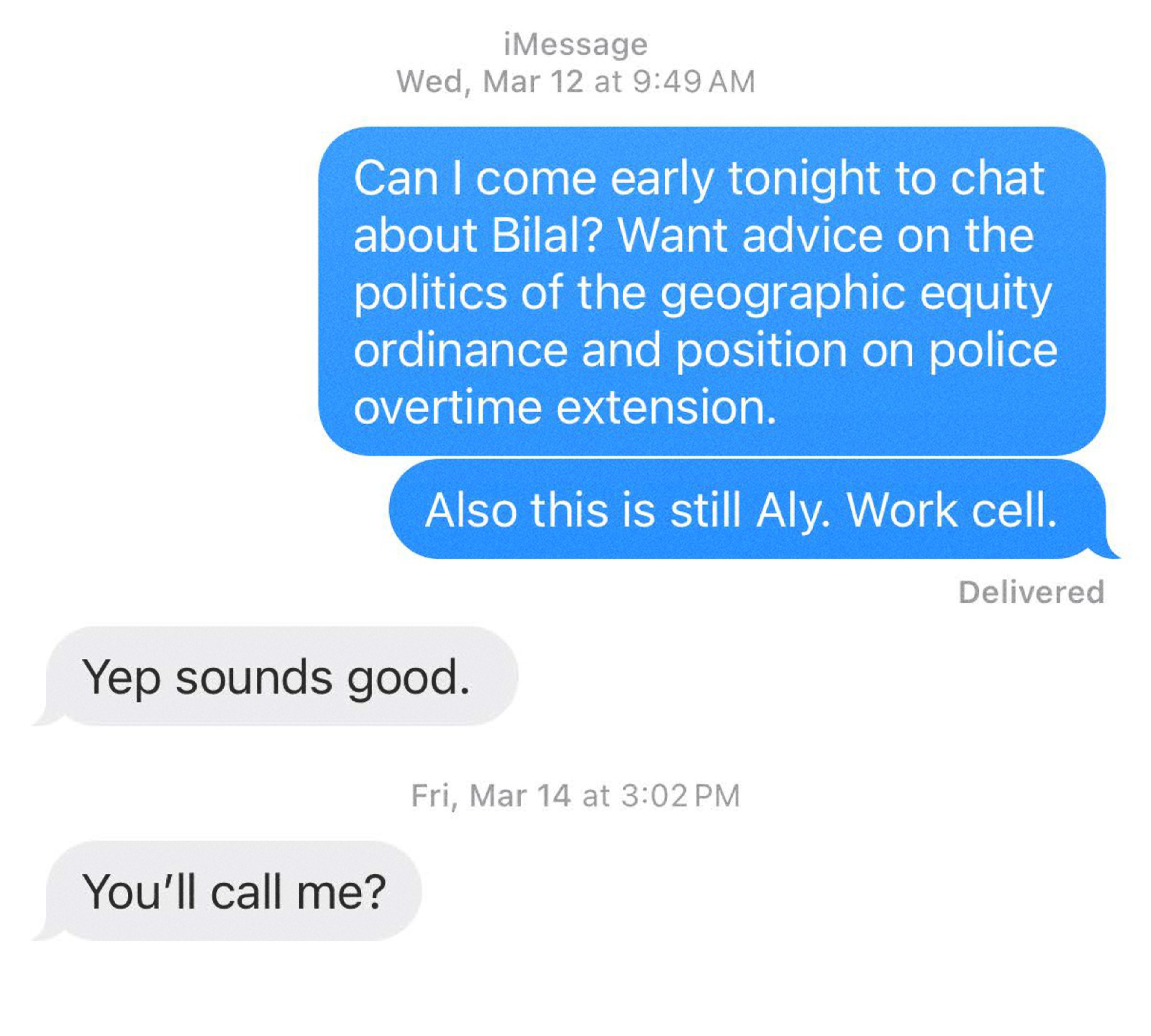 A text conversation where Aly asks to meet early to discuss Bilal, geographic equity ordinance, and police overtime; the other person agrees and later asks, "You'll call me?"