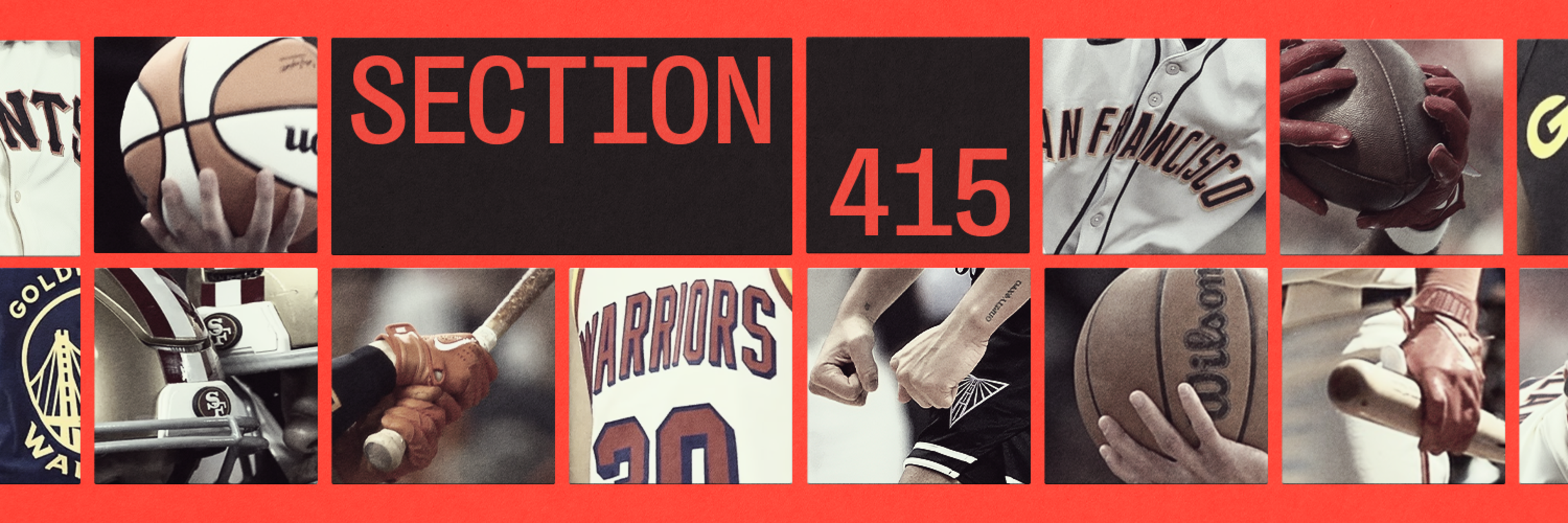 Images of basketball, baseball, football, and a "WARRIORS" jersey surround a black square with "SECTION 415" written in orange on a red background.