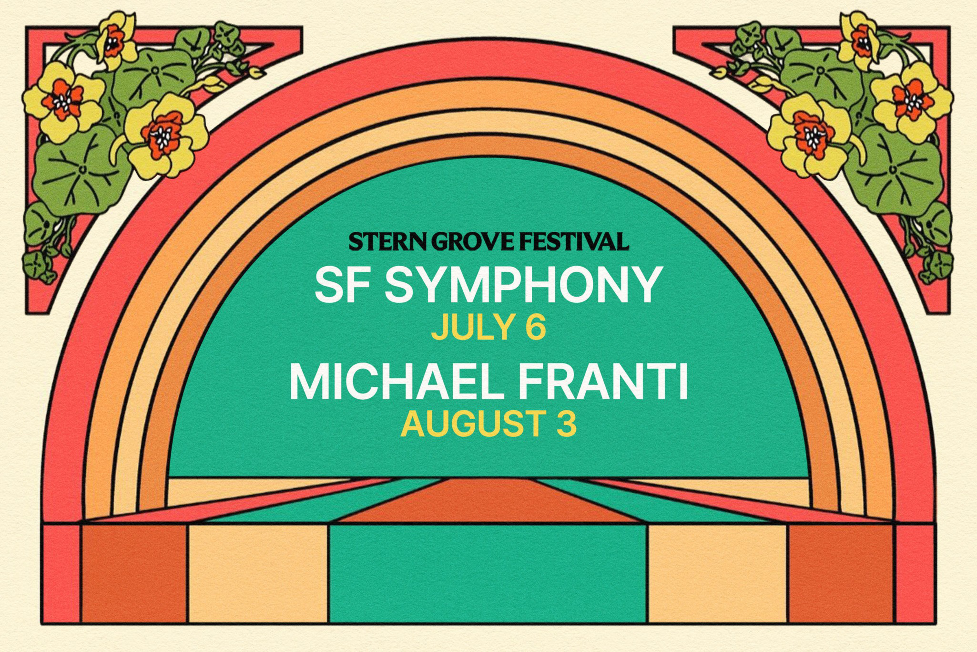 An arch design features colorful patterns with flowers at the corners. Text reads "Stern Grove Festival," "SF Symphony July 6," and "Michael Franti August 3."