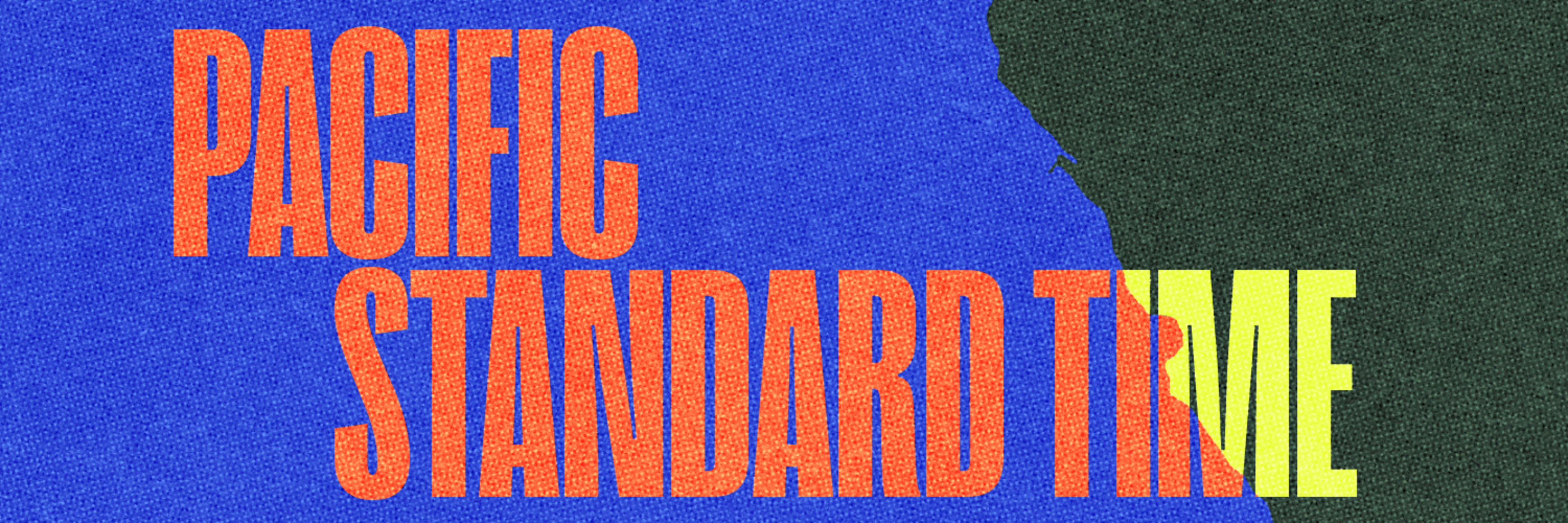 Bold orange text reading "PACIFIC STANDARD TI" appears on a blue background, with the last two letters "ME" in yellow partially overlapping a dark green shape.