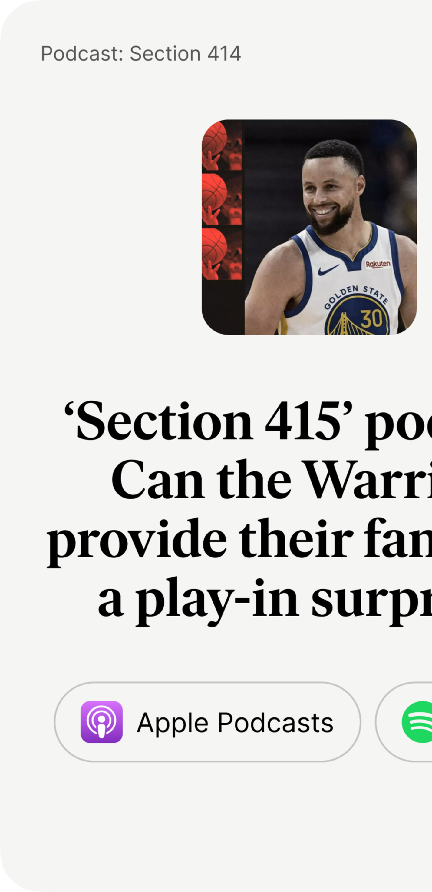 Podcast titled "Section 414" discussing if the Golden State Warriors can surprise fans in the play-in, featuring an image of player Stephen Curry.