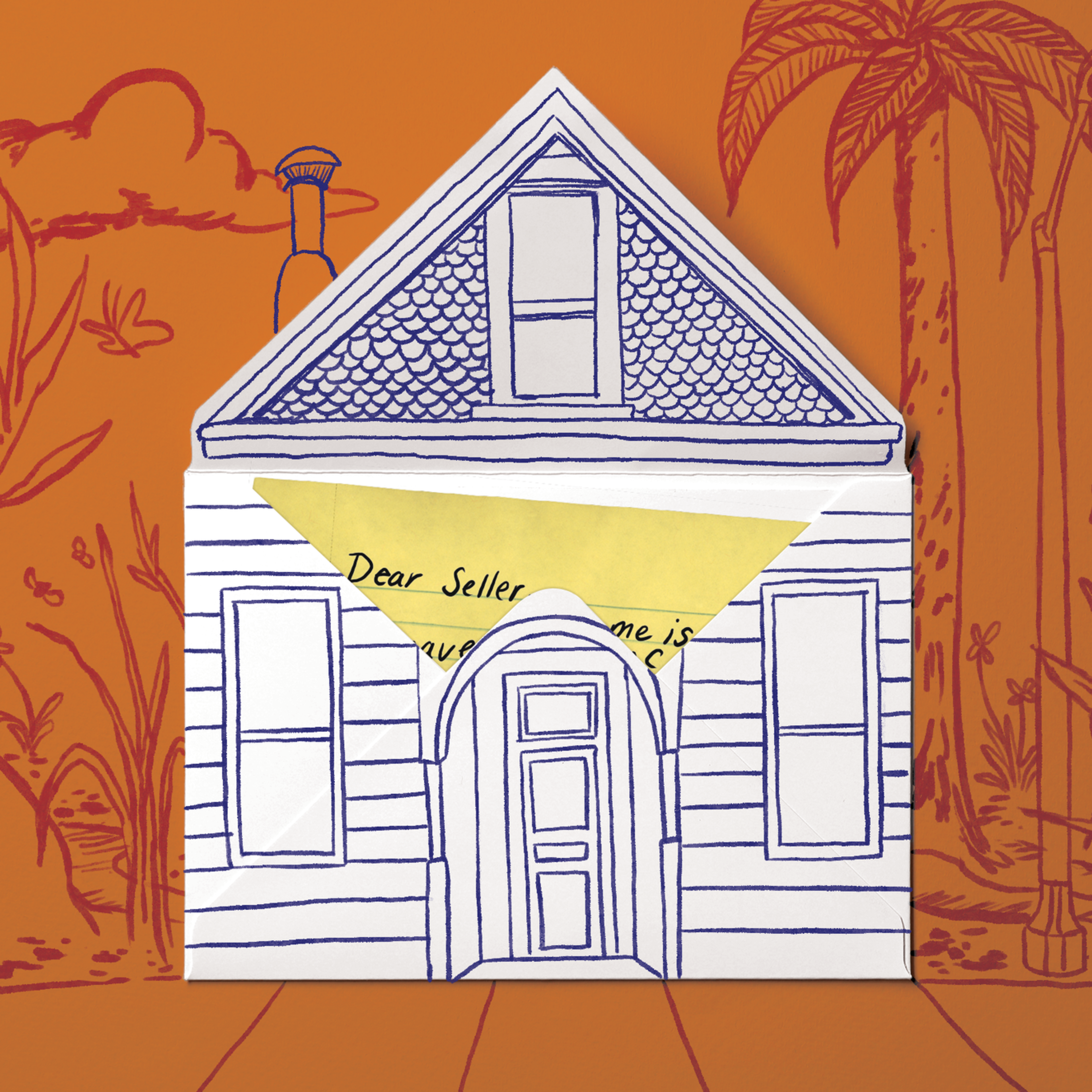 A paper house with blue line drawings and a yellow note inside reads "Dear Seller" against an orange background with sketched trees and plants.