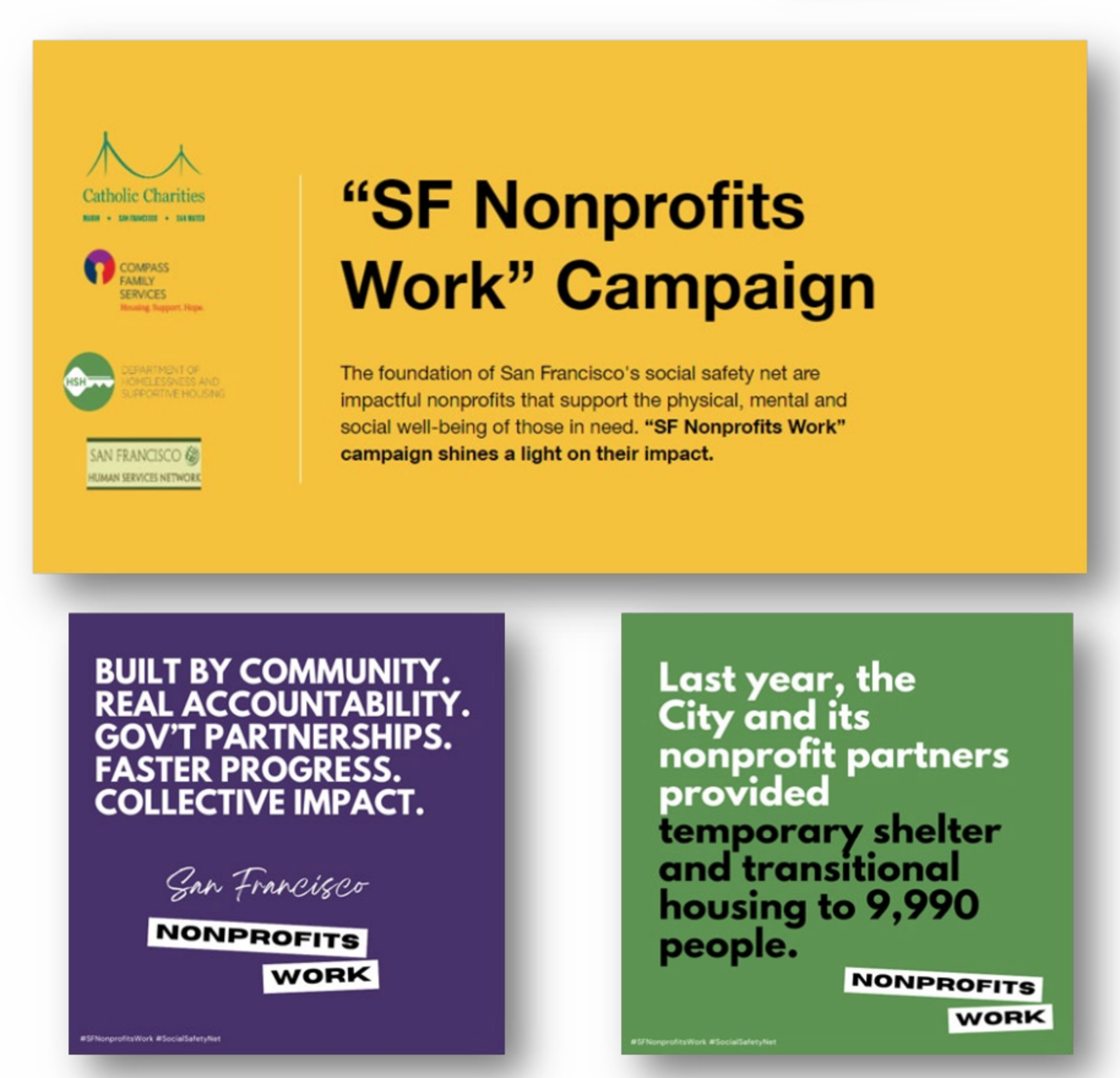 The image describes the &quot;SF Nonprofits Work&quot; campaign, highlighting their impact with text on yellow, purple, and green backgrounds, emphasizing community efforts.