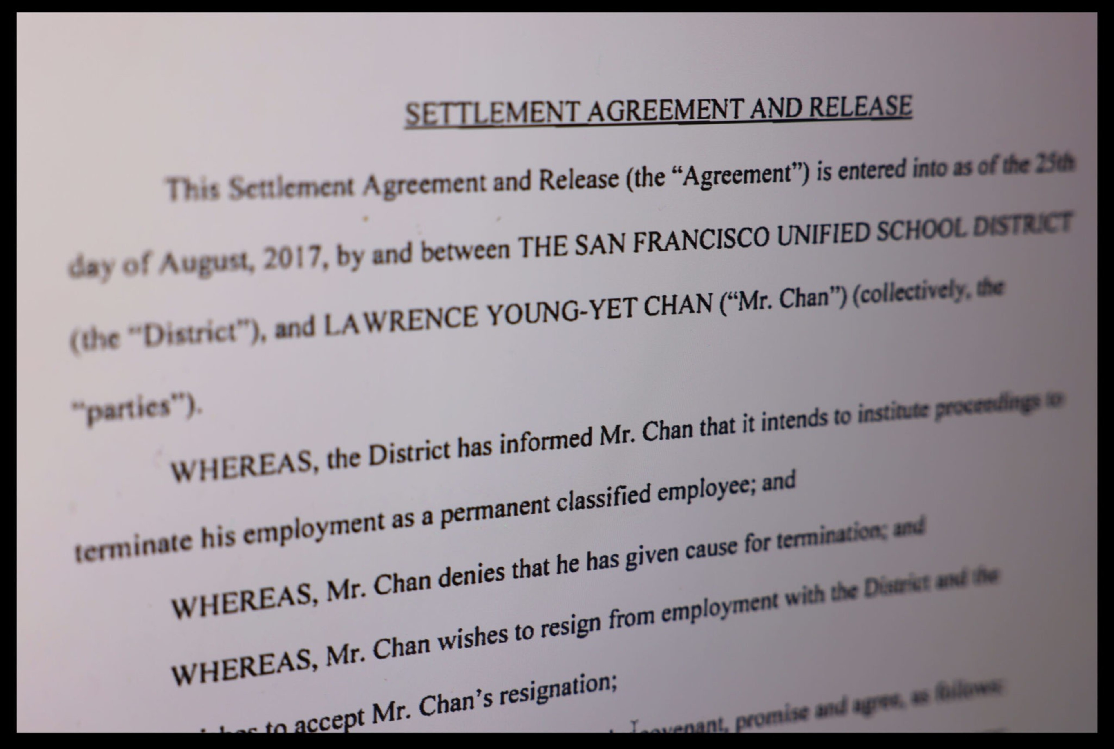 Settlement Agreement and Release dated August 25, 2017, between San Francisco Unified School District and Lawrence Young-Yet Chan regarding his employment termination and resignation.