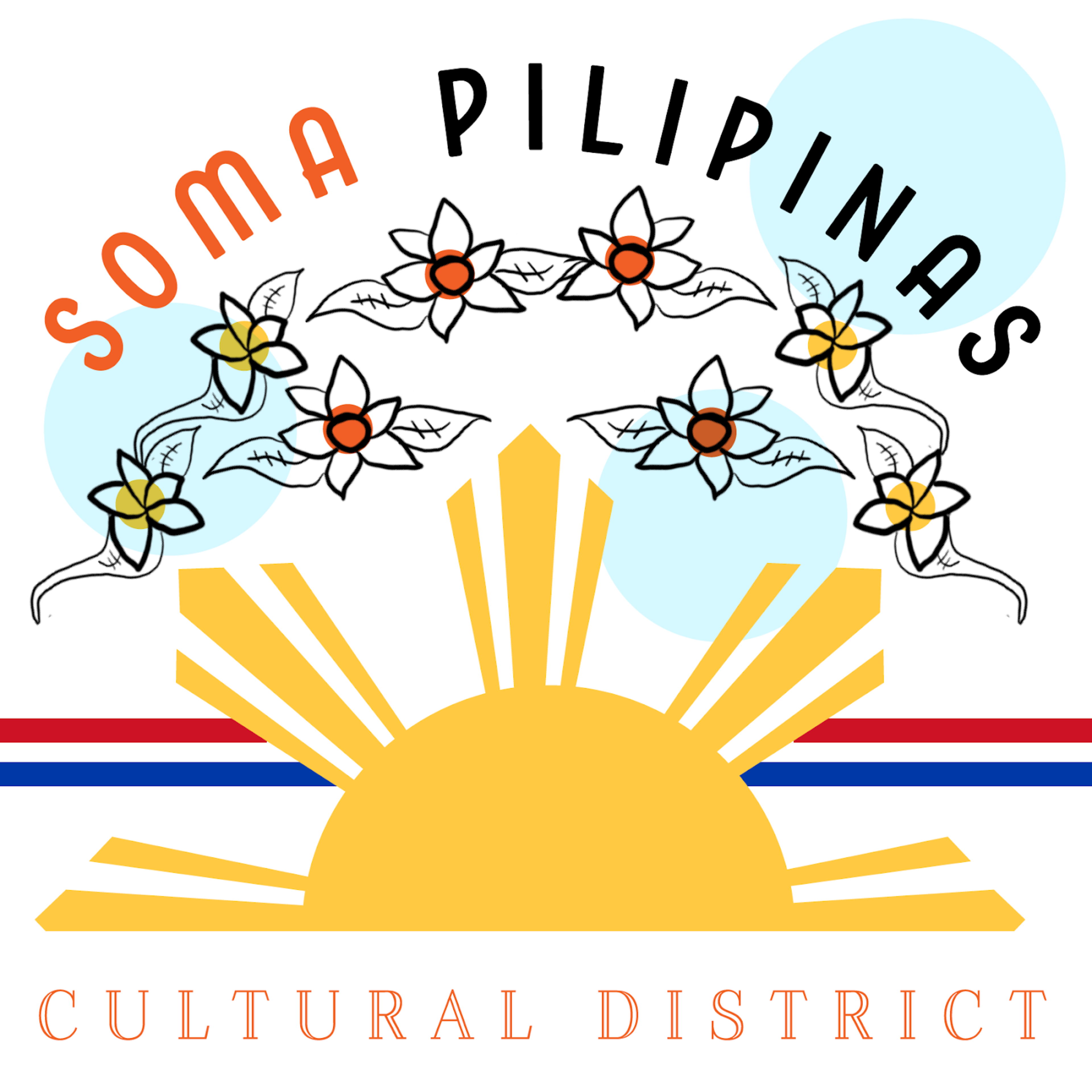 A yellow sun with rays, red and blue stripes, white flowers above, and the words "Soma Pilipinas Cultural District."