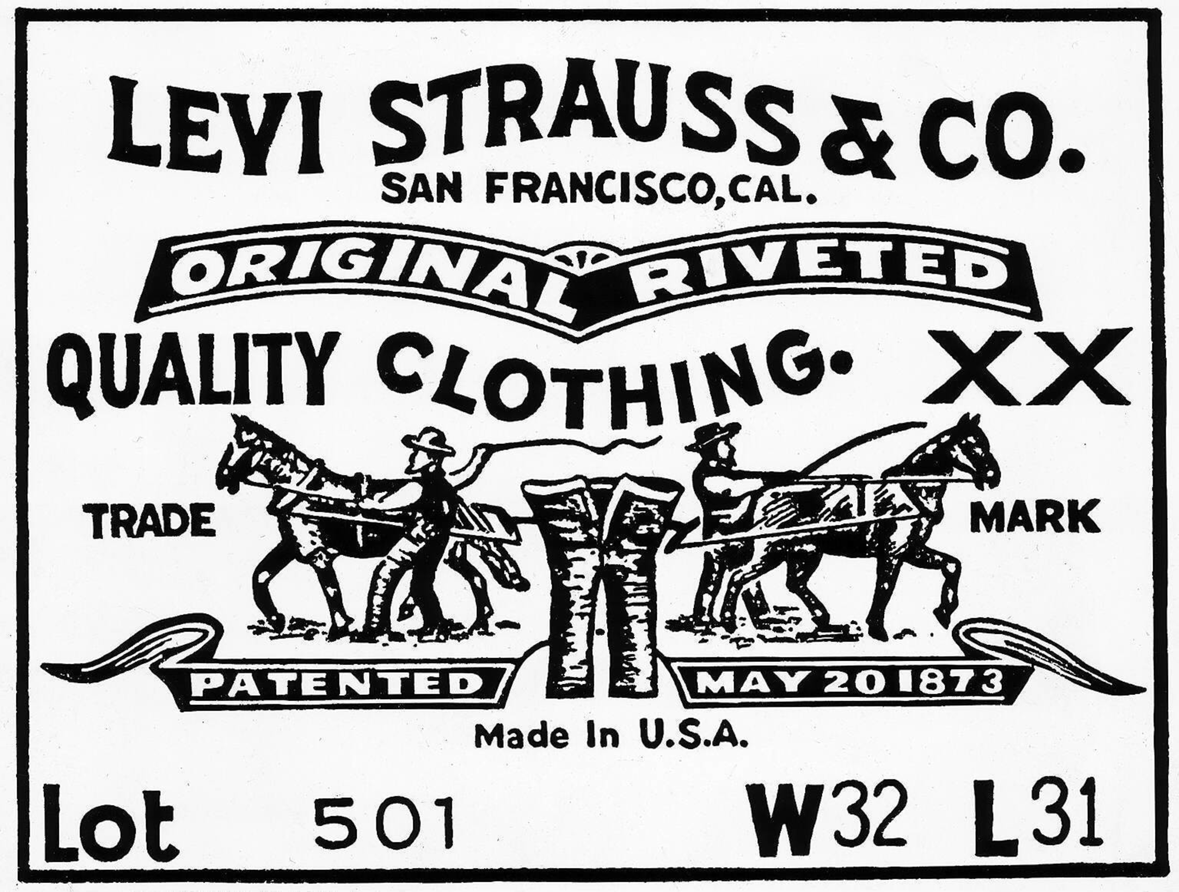 Levi Strauss & Co. label with two horses pulling a pair of jeans, indicating original riveted quality clothing, patented May 20, 1873, made in the USA.