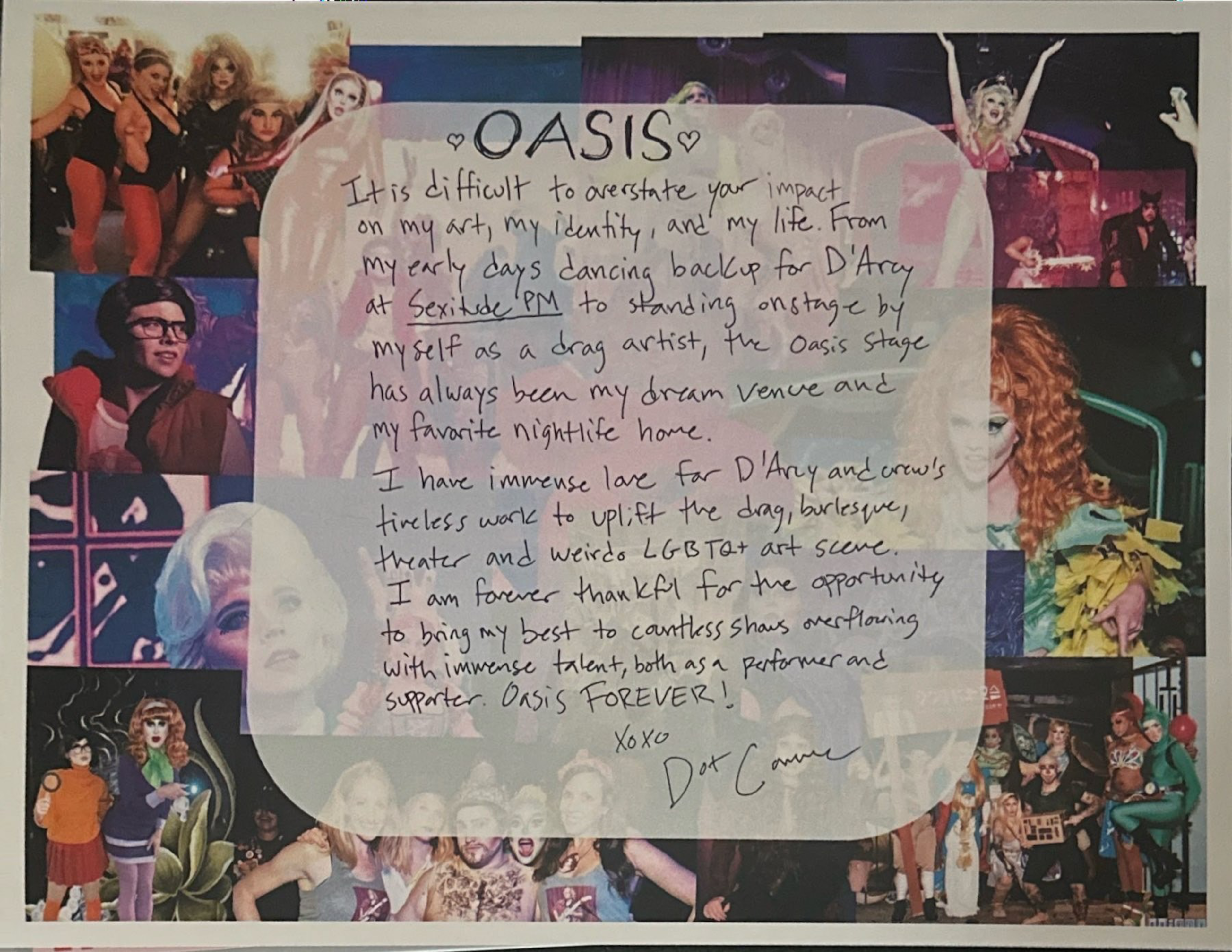 A handwritten tribute to Oasis and D’Arcy, surrounded by colorful photos of drag performers and vibrant LGBTQ+ nightlife scenes.