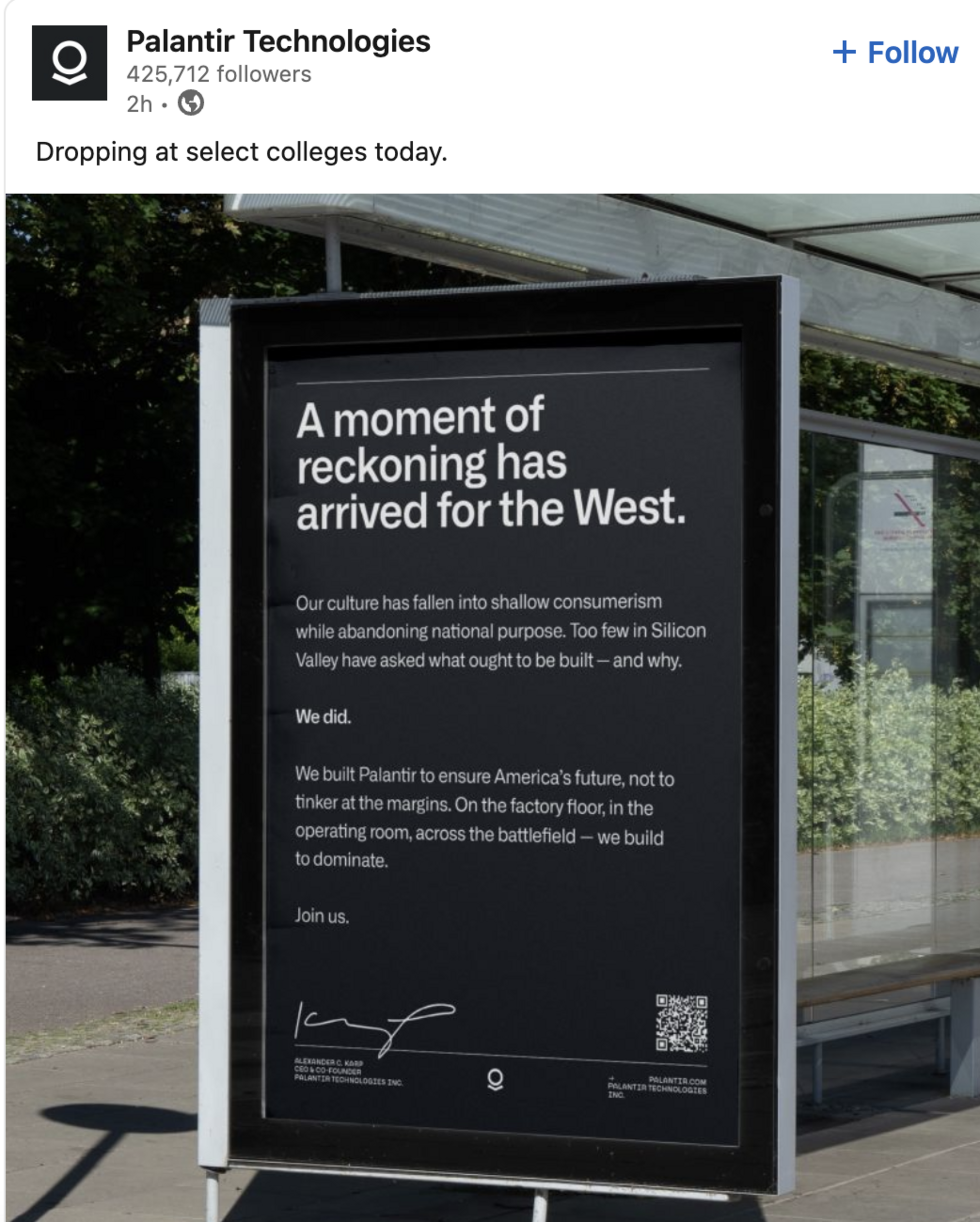 The image shows a sign with a bold message from Palantir Technologies, emphasizing a &quot;moment of reckoning&quot; for the West and inviting readers to join them.