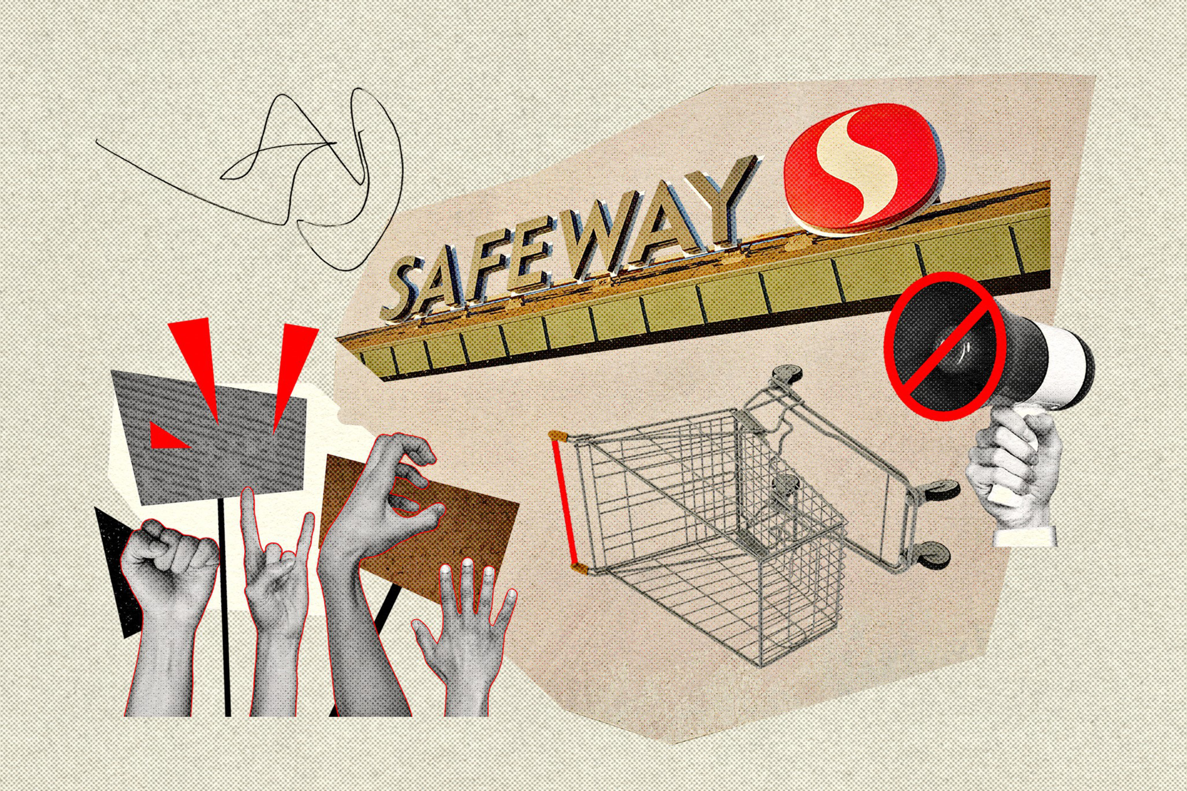 Protest signs and hands raised near the Safeway store sign, an empty shopping cart, and a hand holding a megaphone with a prohibition symbol.