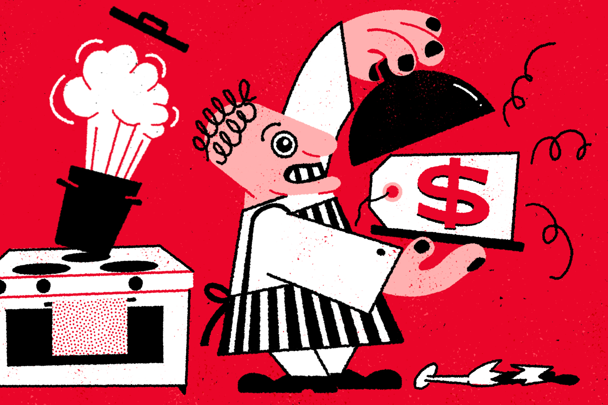 A chef lifts a cloche to reveal a price tag with a dollar sign, while a pot boils over on a stove in a stylized red, black, and white illustration.
